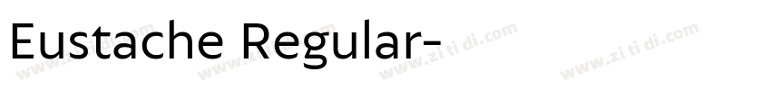 Eustache Regular字体转换